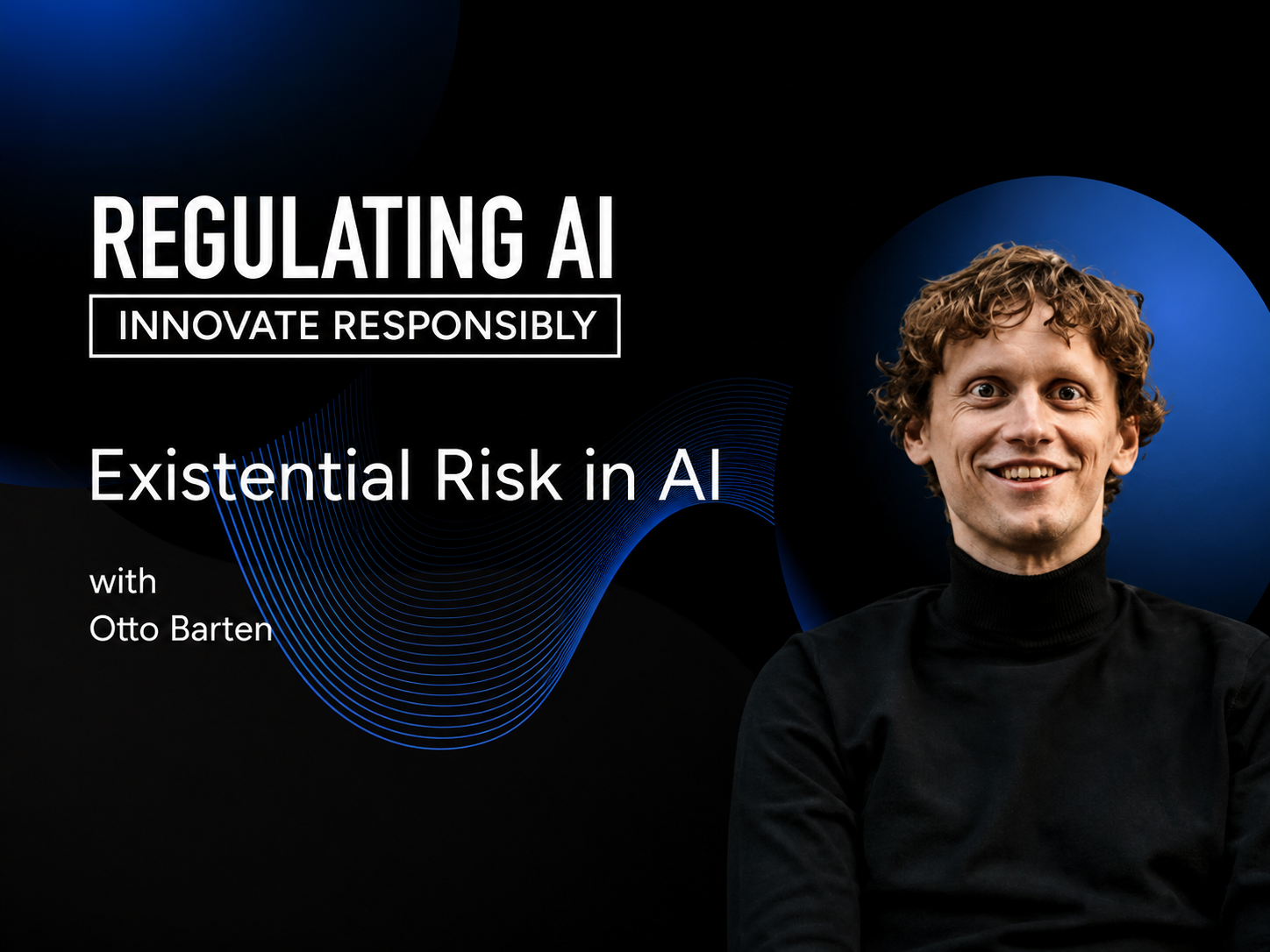 Existential Risk in AI with Otto Barten