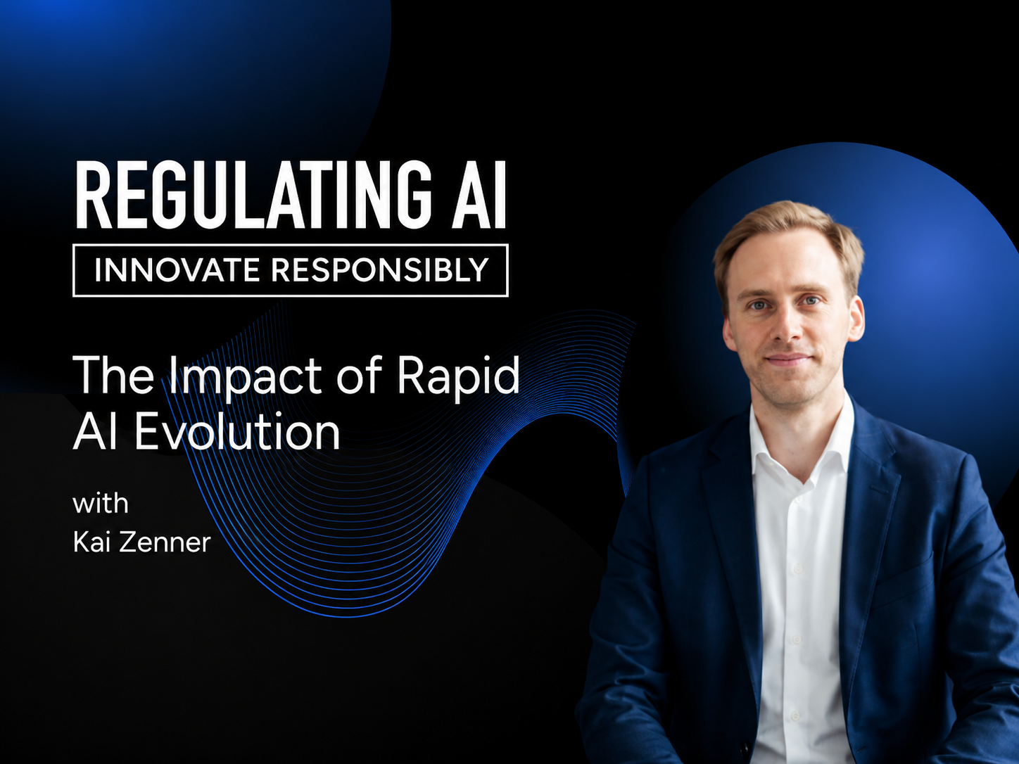 The Impact of Rapid AI Evolution with Kai Zenner